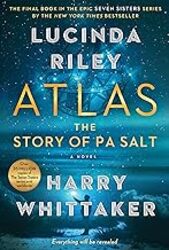 Atlas: The Story of Pa Salt: The Story of Pa Salt by Riley, Lucinda - Whittaker, Harry - Hardcover